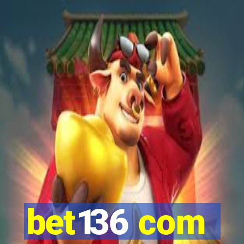 bet136 com